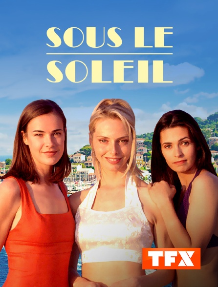 Sous le Soleil (Integrale) FRENCH 720p HDTV