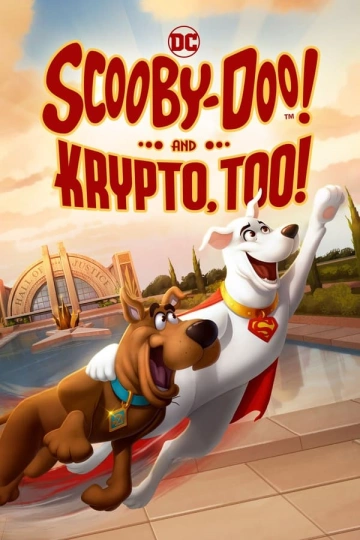 Scooby-Doo! and Krypto, Too! FRENCH WEBRIP x264 2023