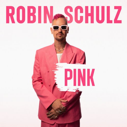Robin Schulz - Pink 2023