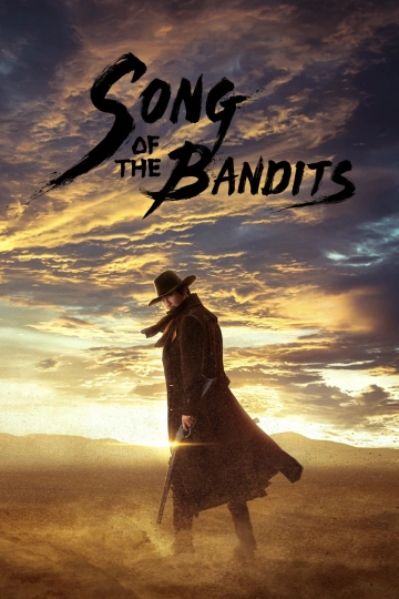 Song of the Bandits Saison 1 FRENCH HDTV