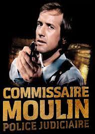 Commissaire Moulin (Integrale) FRENCH HDTV